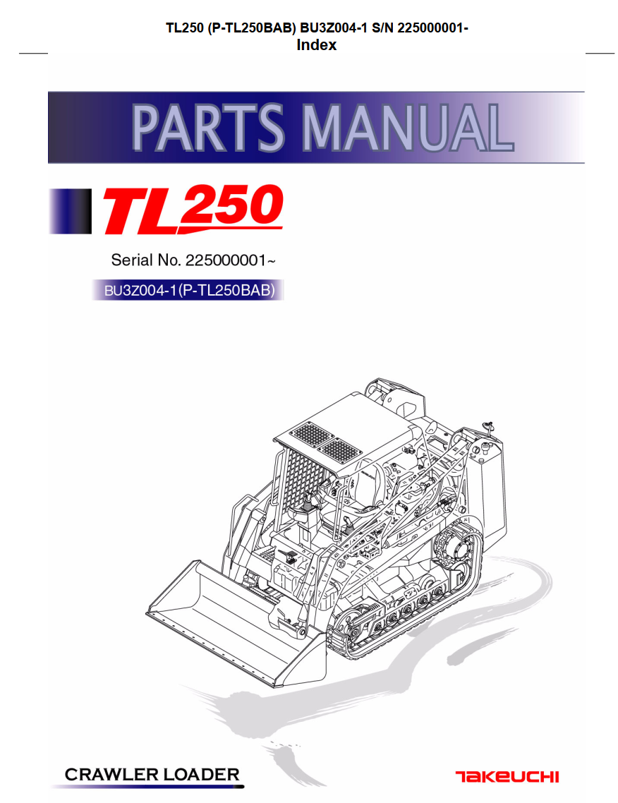TAKEUCHI TL250 SKID STEER LOADER WORKSHOP MANUAL