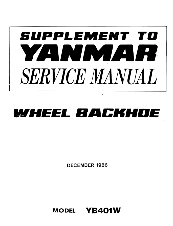 YANMAR YB401W WHEEL BACKHOE EXCAVATOR