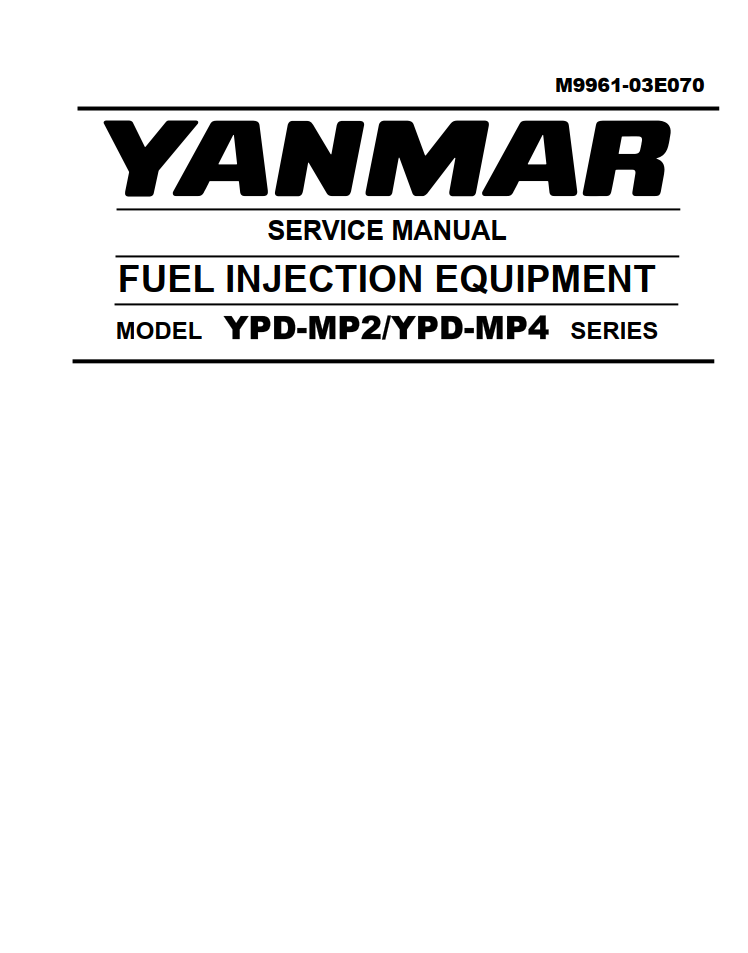 YANMAR YPD MP2 YPD MP4 SERIES FUEL INJECTION EQUIPMENT